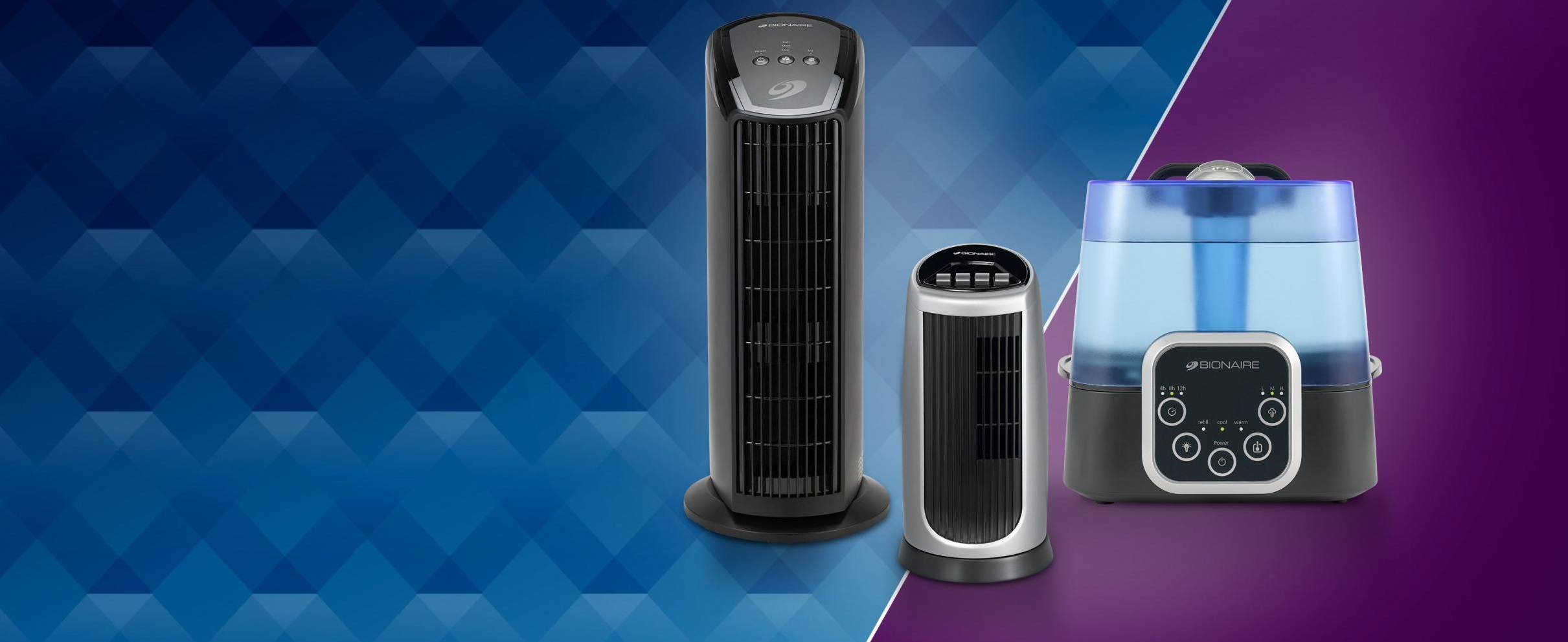 shop banner Bionaire | Pure Indoor Living Fans, air purifiers, and humidifiers to enhance your home’s comfort, cleanliness, and well-being.