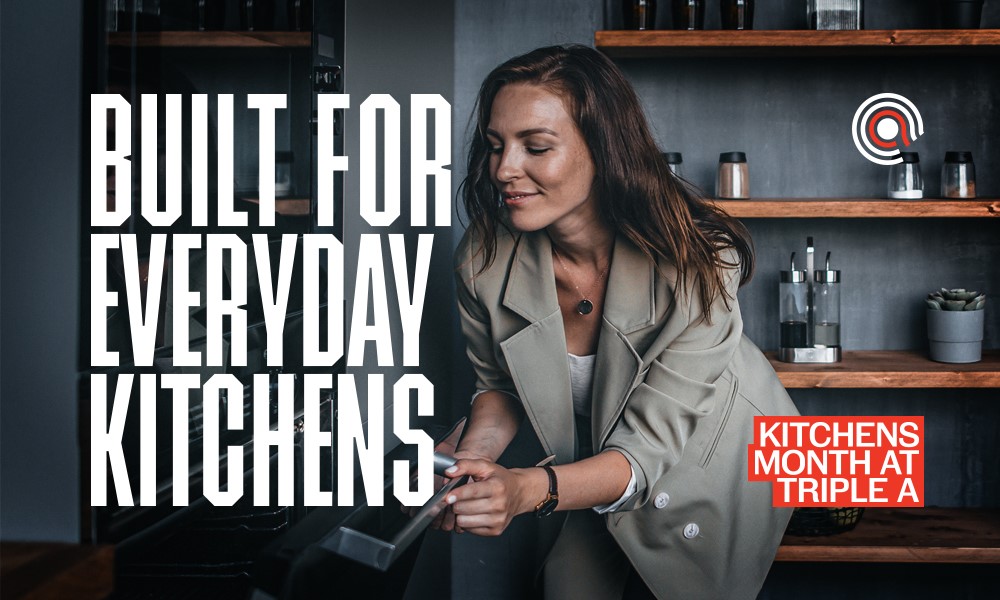blog TripleA Kitchens Month | Find Your Perfect Kitchen Package